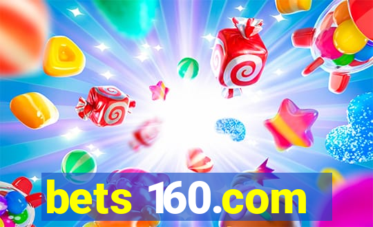 bets 160.com